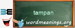 WordMeaning blackboard for tampan
